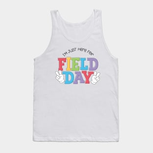 Here for Field Day Tank Top